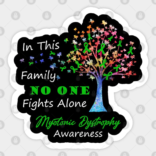 Myotonic Dystrophy Awareness No One Fights Alone, Tree Ribbon Awareness Sticker by DAN LE